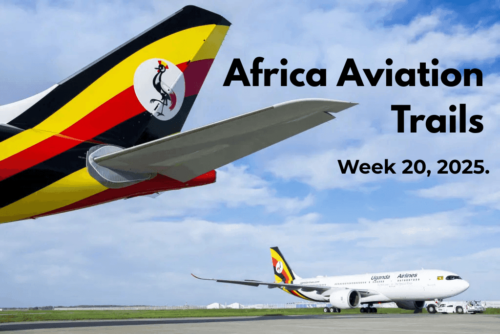 Africa Weekly Aviation Trails: Week 20, 2025.